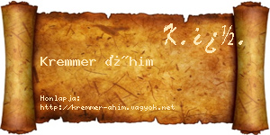 Kremmer Áhim névjegykártya